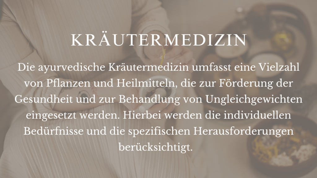 Bild mit Erklärung zur ayurvedischen Kräutermedizin